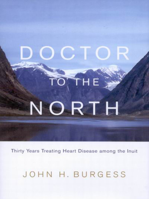 Doctor to the North eBook Doctor to the North eBook